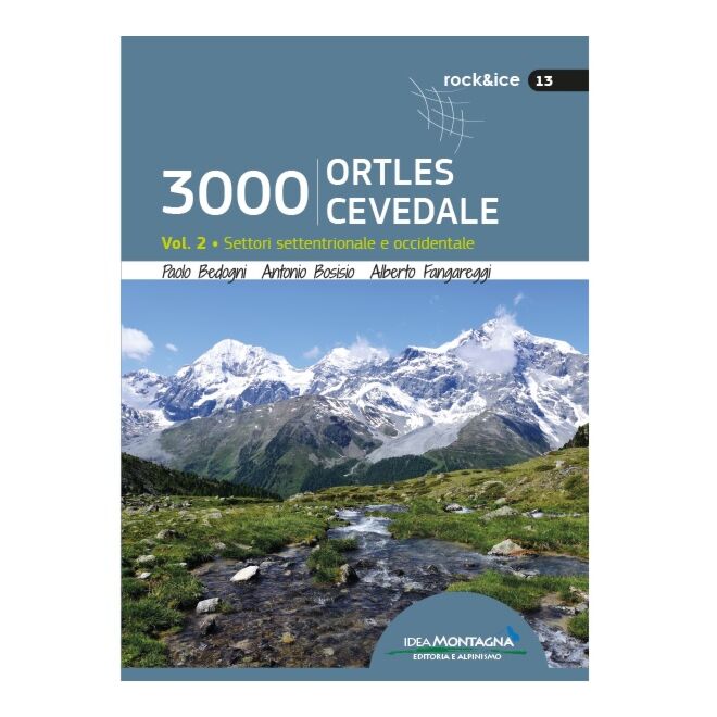 Idea Montagna 3000 Ortles-Cevedale Vol. 2 guide d'alpinisme