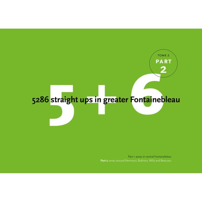 Bart Van Raaij 5+6 Fountainbleau Volume 2 guide d'escalade boulder