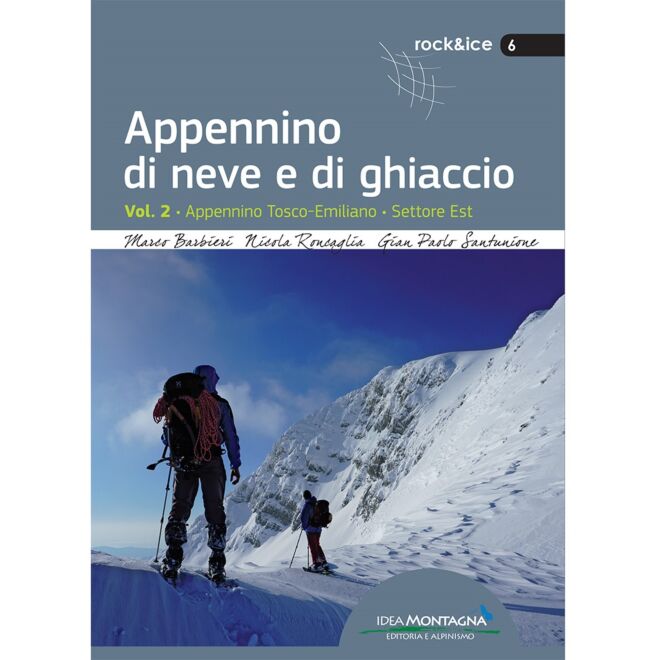 Idea Montagna Appennino de neige et de glace Vol. 2 guide alpinisme