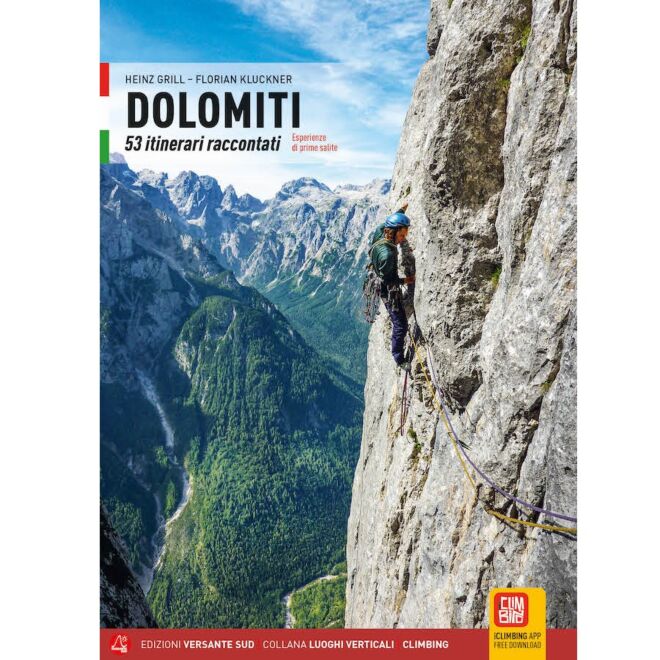 Versante Sud Dolomiti 53 itinéraires racontés guide escalade