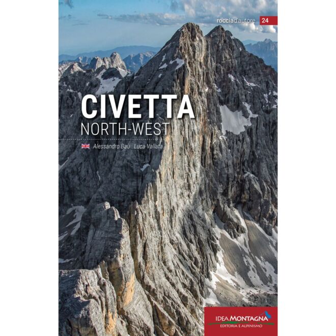 Idea Montagna Civetta North-West guide d'alpinisme version anglaise