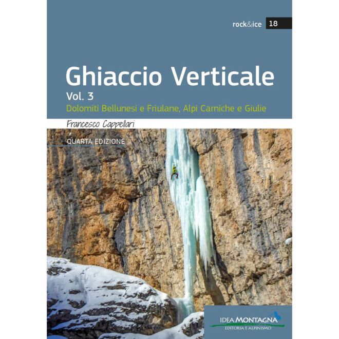 Idea Montagna Ghiaccio Verticale Vol. 3 guide d'escalade sur glace