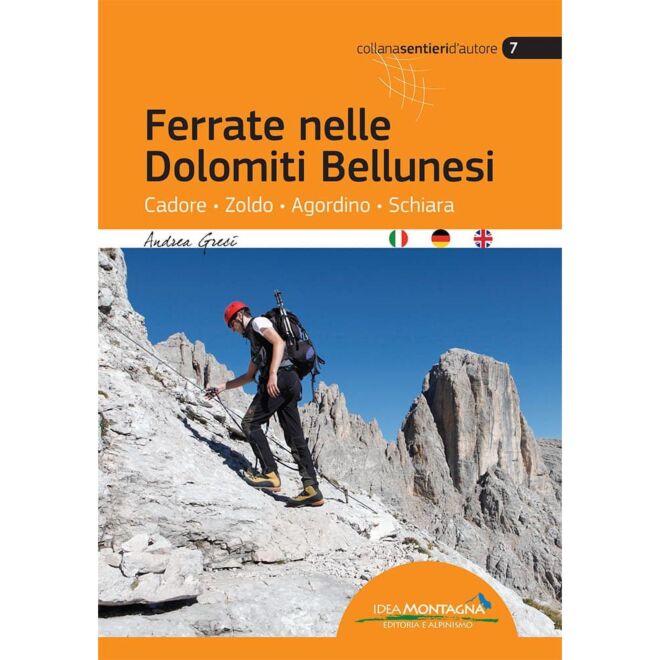 Idea Montagna Ferrate Nelle Dolomiti Bellunesi guide via ferrata