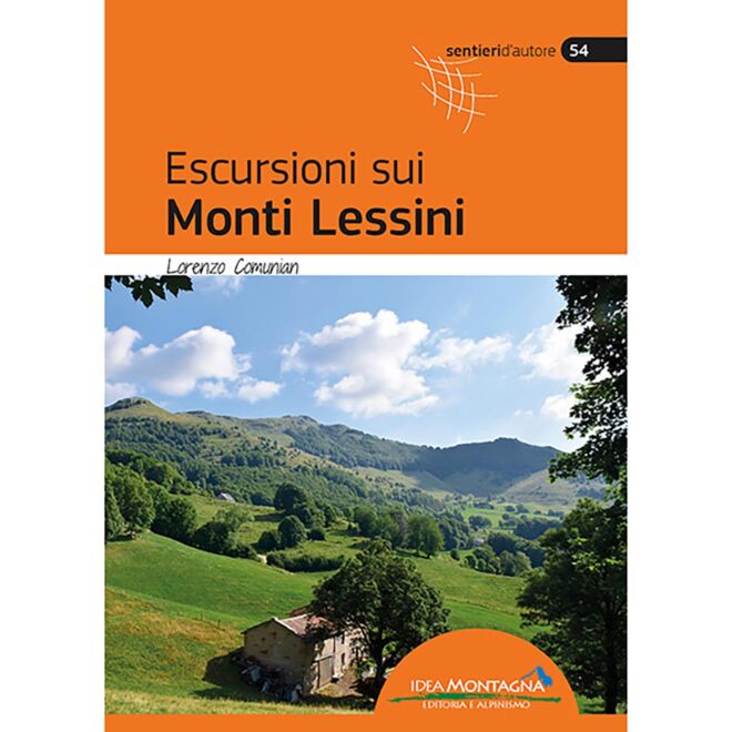 Idea Montagna excursions dans les Monts Lessini guide de trekking