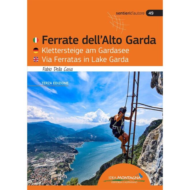 Idea Montagna Ferrate Dell'Alto Garda (3A Ed.) guide via ferrata