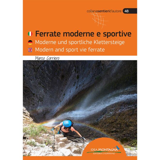 Idea Montagna Modern and Sport Vie Ferrate via ferrata guide