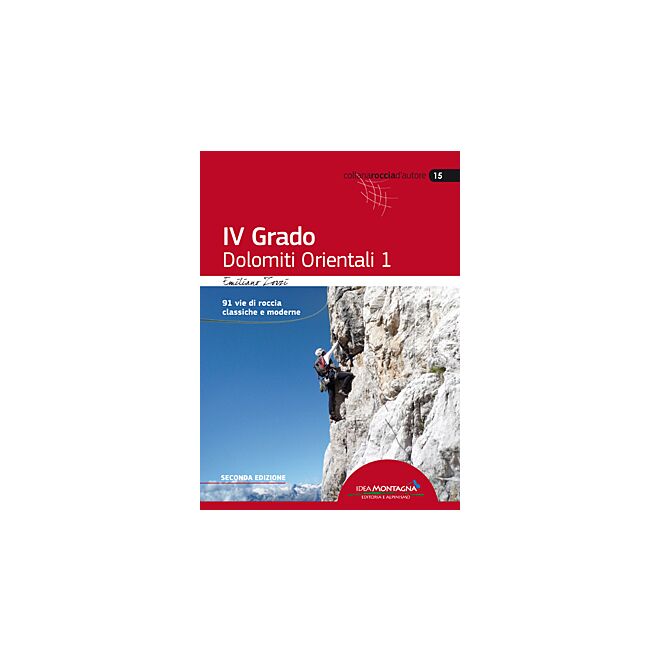 Idea Montagna IV Grado Dolomiti Orientali 1 guide d'escalade