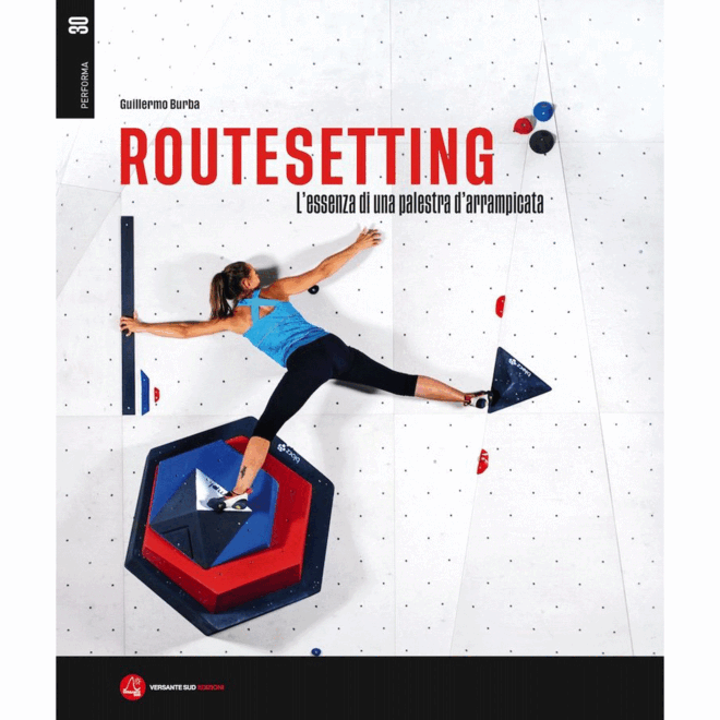 Versante Sud Routesetting guide de traçage