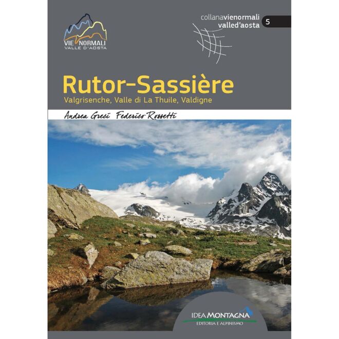 Idea Montagna Rutor-Sassièrer alpinisme guide