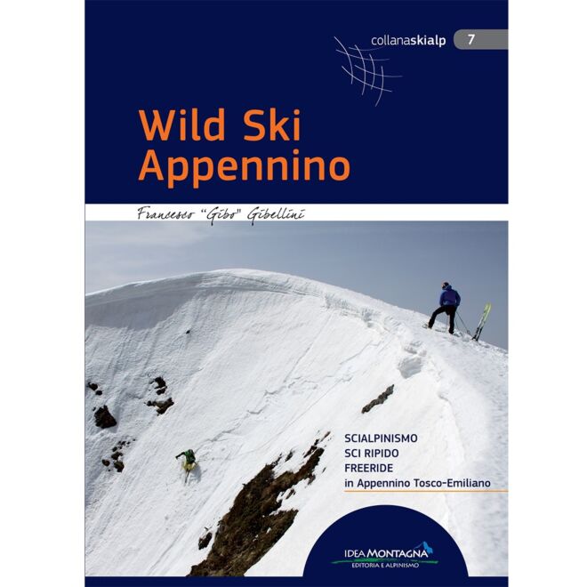 Idea Montagna Wild Ski Appennino guide de ski alpinisme
